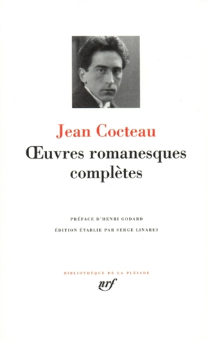 Oeuvres romanesques complètes - Jean Cocteau