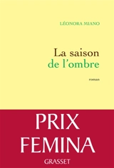 La saison de l'ombre - Léonora Miano