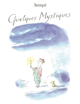 Quelques mystiques - Jean-Jacques Sempé