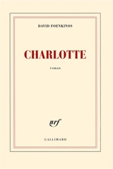 Charlotte - David Foenkinos