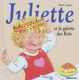 Juliette et la galette des rois - Doris Lauer