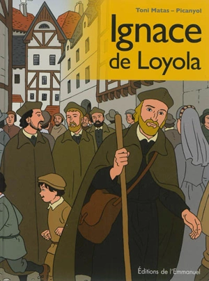 Ignace de Loyola - Toni Matas