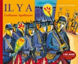 Il y a - Guillaume Apollinaire