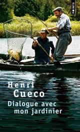 Dialogue avec mon jardinier - Henri Cueco