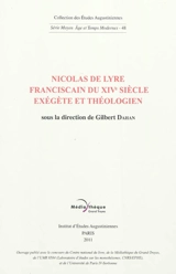 Nicolas de Lyre, franciscain du XIVe siècle, exégète et théologien