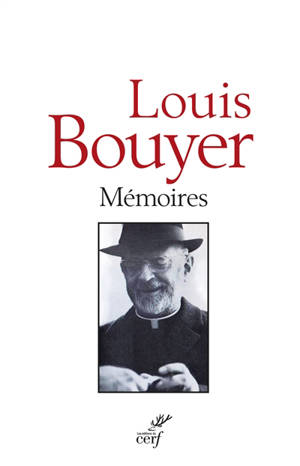 Mémoires - Louis Bouyer