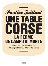 Une table corse : la ferme de Campo di Monte - Pauline Juillard