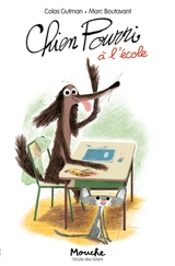 Chien Pourri à l'école - Colas Gutman