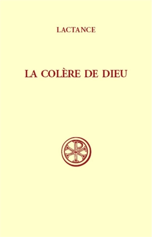 La Colère de Dieu - Lactance