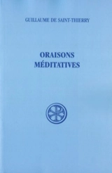 Oraisons méditatives - Guillaume de Saint-Thierry