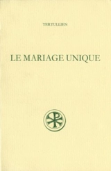 Le Mariage unique - Tertullien