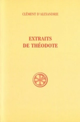 Extraits de Théodote - Clément d'Alexandrie