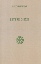 Lettre d'exil - Jean Chrysostome