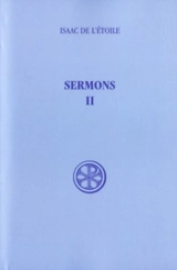 Sermons. Vol. 2. Sermons 18-39 - Isaac de L'Etoile