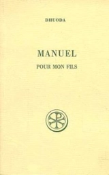Manuel pour mon fils - Dhuoda