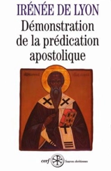Démonstration de la prédication apostolique - Irénée