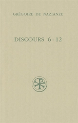 Discours 6-12 - Grégoire de Nazianze