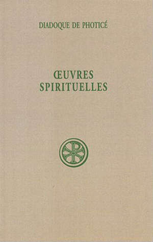 Oeuvres spirituelles - Diadoque de Photicé
