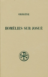 Homélies sur Josué - Origène