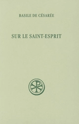 Sur le Saint-Esprit - Basile de Césarée