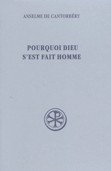 Pourquoi Dieu s'est fait homme - Anselme