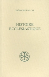 Histoire ecclésiastique. Vol. 1. Livres I-II - Théodoret de Cyr