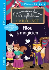 Filou le magicien : CP niveau 4 - Hélène Heffner