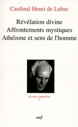 Oeuvres complètes. Vol. 4 - Henri de Lubac