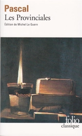 Les Provinciales - Blaise Pascal