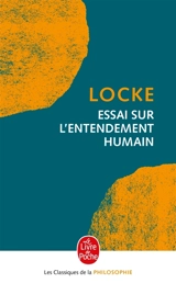 Essai philosophique concernant l'entendement humain - John Locke