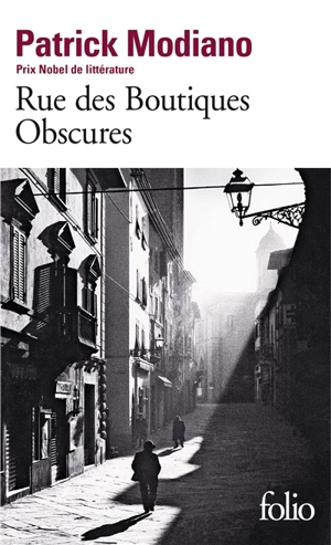Rue des boutiques obscures - Patrick Modiano