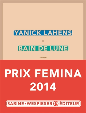 Bain de lune - Yanick Lahens