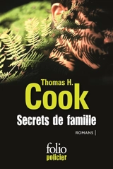 Secrets de famille : romans - Thomas H. Cook