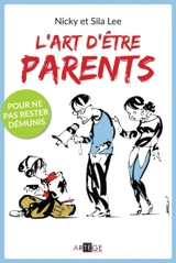 L'art d'être parents - Nicky Lee