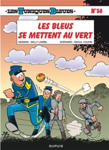Les Tuniques bleues. Vol. 58. Les Bleus se mettent au vert - Raoul Cauvin