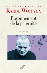 Rayonnement de la paternité - Jean-Paul 2