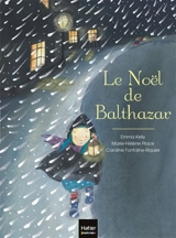 Le Noël de Balthazar - Emma Kelly