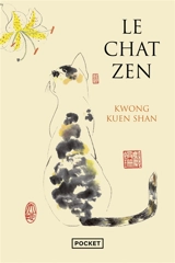Le chat zen - Kuenshan Kwong