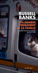 Un membre permanent de la famille - Russell Banks