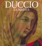 Duccio : La Maestà - Luciano Bellosi