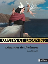 Légendes de Bretagne - Yves Pinguilly