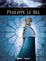 Philippe le Bel - Mathieu Gabella
