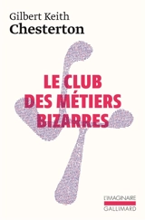 Le club des métiers bizarres - G.K. Chesterton