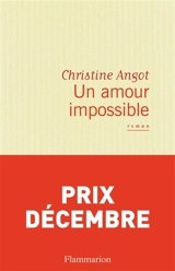 Un amour impossible - Christine Angot