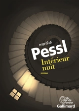Intérieur nuit - Marisha Pessl