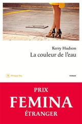 La couleur de l'eau - Kerry Hudson