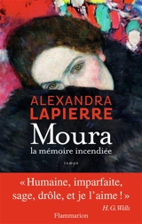 Moura : la mémoire incendiée - Alexandra Lapierre
