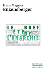 Le bref été de l'anarchie : la vie et la mort de Buenaventura Durruti - Hans Magnus Enzensberger