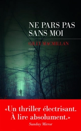 Ne pars pas sans moi - Gilly MacMillan