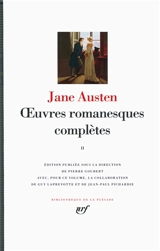 Oeuvres romanesques complètes. Vol. 2 - Jane Austen